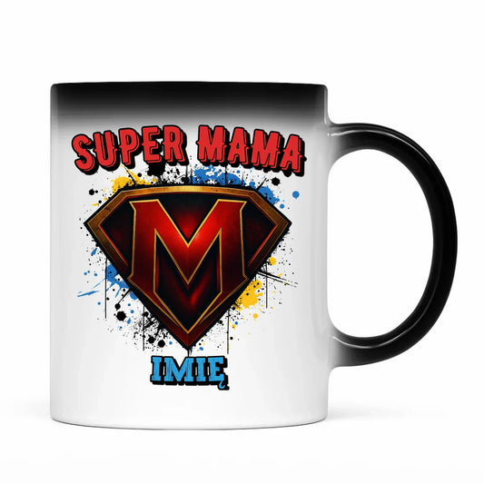 Super mama imię | Kubek magiczny prezent na Dzień Matki DM07 - StoryCups.pl