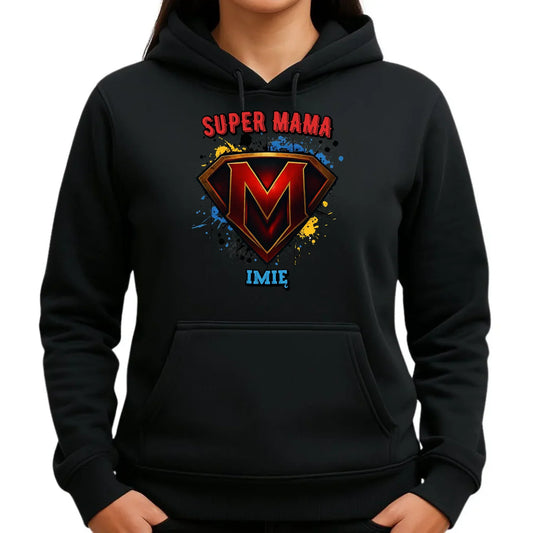 Super mama | Bluza damska z kapturem prezent na Dzień Matki DM07 - StoryCups.pl