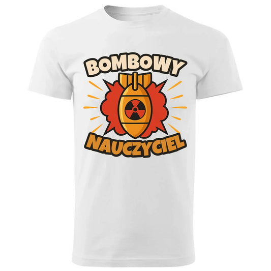 Bombowy nauczyciel | Koszulka męska prezent dla nauczyciela N36 - StoryCups.pl