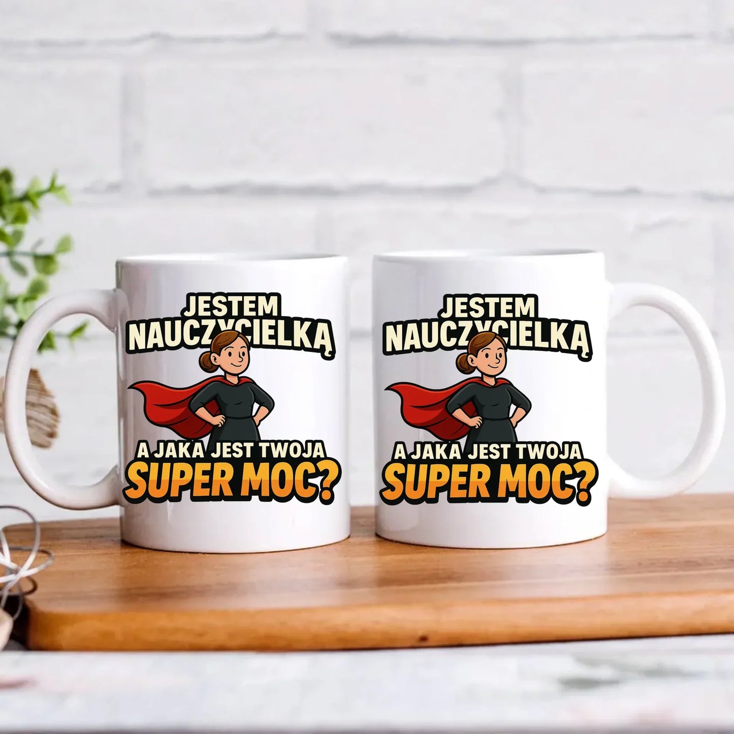 Jestem nauczycielką, a jak jest Twoja super moc? | Kubek prezent dla nauczycielki N26 - StoryCups.pl