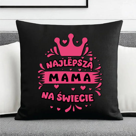 Najlepsza mama na świecie | Poduszka dekoracyjna prezent na Dzień Mamy DM08 - StoryCups.pl