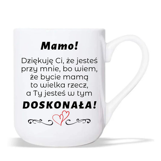 Mamo jesteś doskonała | Kubek elegant prezent dla mamy DM10 - StoryCups.pl