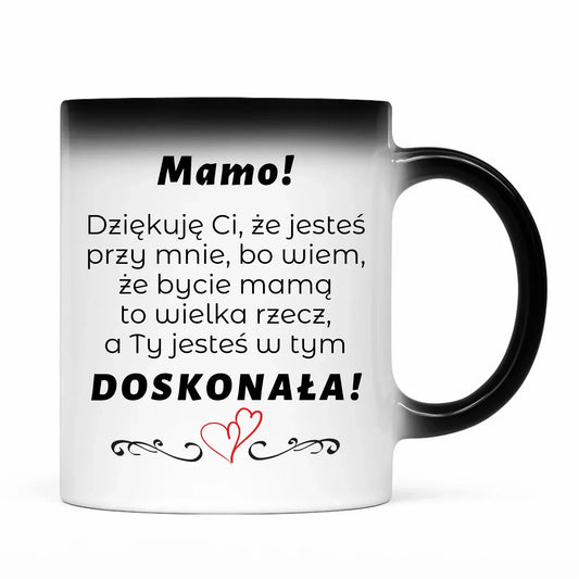 Mamo jesteś doskonała | Kubek magiczny prezent dla mamy DM10 - StoryCups.pl