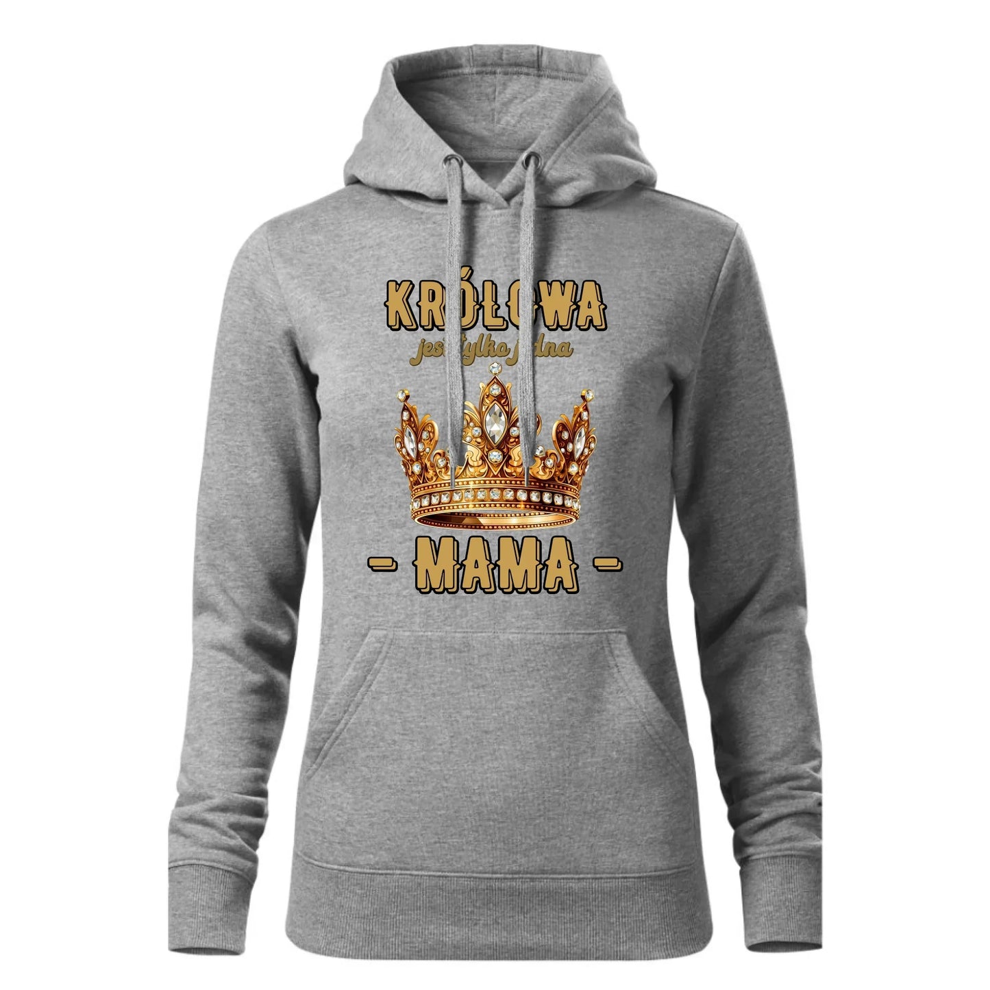 Królowa jest tylko jedna | Bluza damska z kapturem prezent dla mamy DM13 - StoryCups.pl