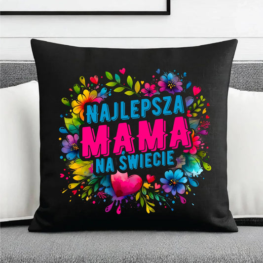 Najlepsza mama | Poduszka dekoracyjna dla mamy DM15 - StoryCups.pl
