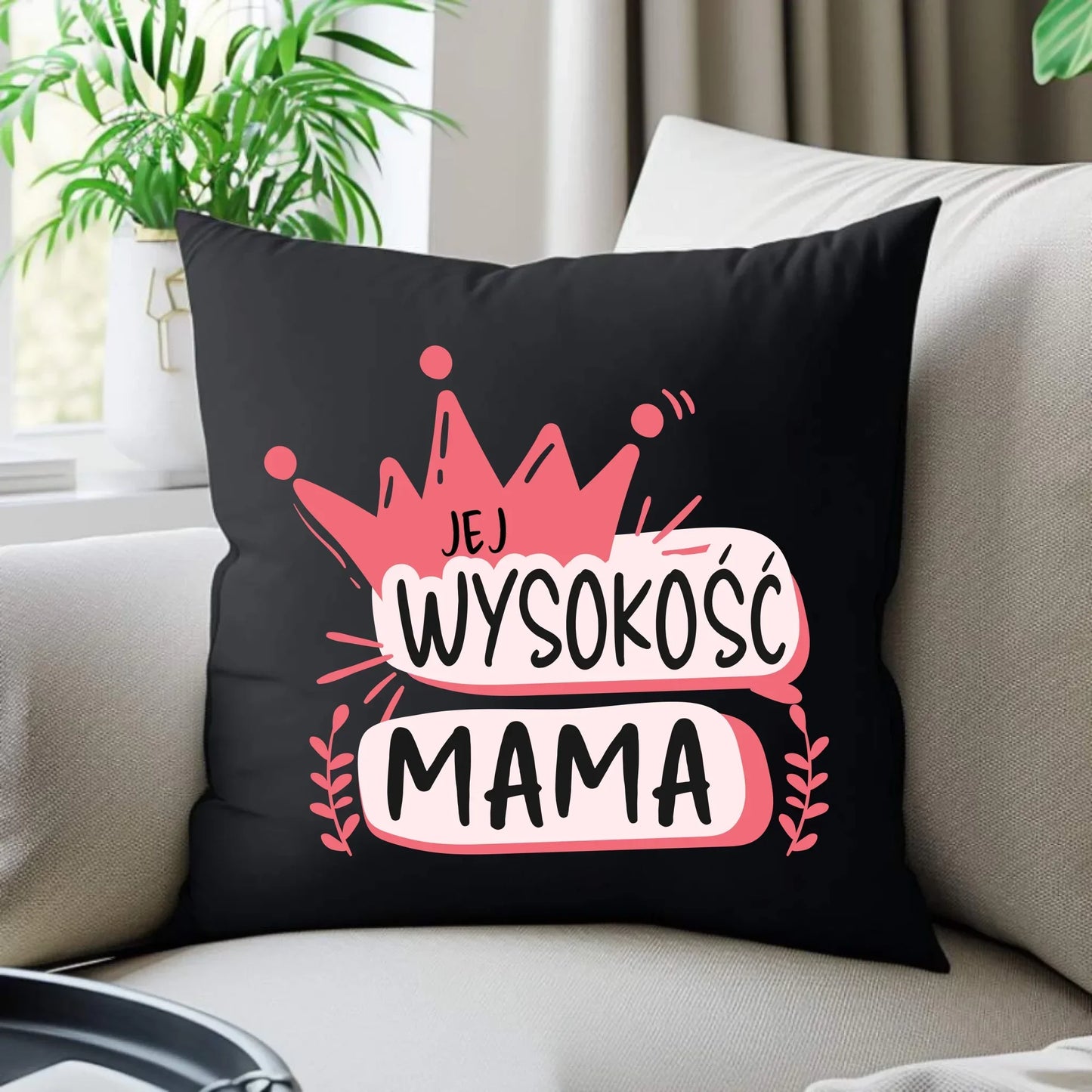 Jej Wysokość mama | Poduszka dekoracyjna prezent dla mamy DM16 - StoryCups.pl