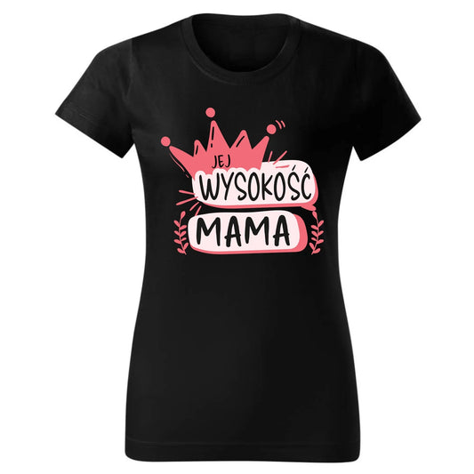 Jej Wysokość mama | Koszulka damska prezent dla mamy DM16 - StoryCups.pl