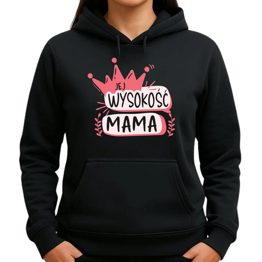 Jej Wysokość mama | Bluza damska z kapturem prezent dla mamy DM16 - StoryCups.pl