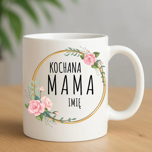 Kochana mama imię | Kubek prezent dla mamy DM20 - StoryCups.pl