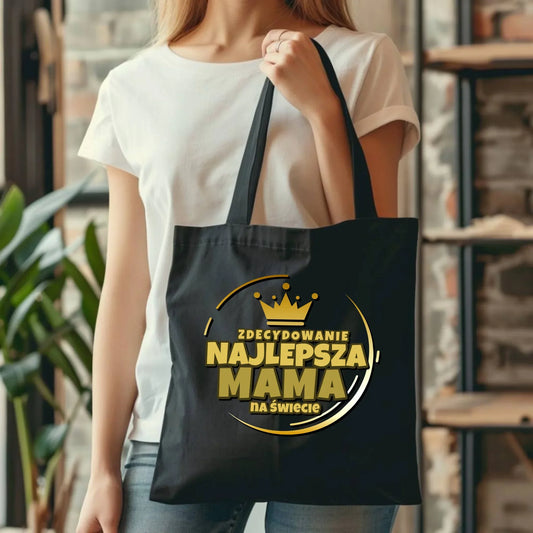 Zdecydowanie najlepsza mama | Torba prezent dla mamy DM25 - StoryCups.pl