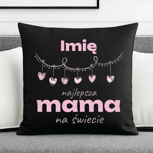 Najlepsza mama imię | Poduszka dekoracyjna prezent dla mamy DM27 - StoryCups.pl