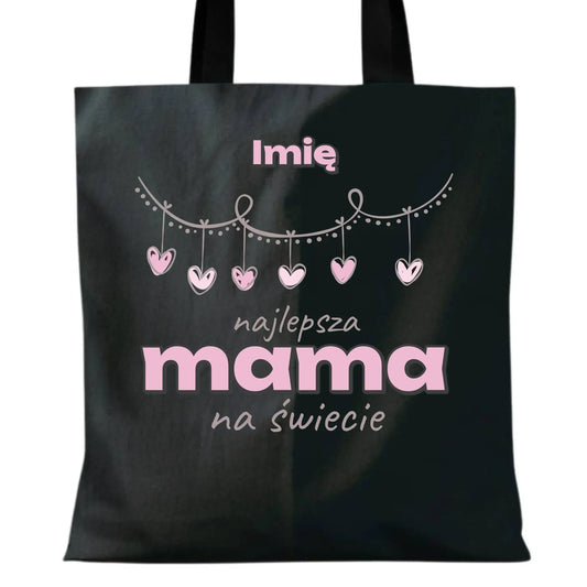 Najlepsza mama | Torba z imieniem prezent dla mamy DM27 - StoryCups.pl