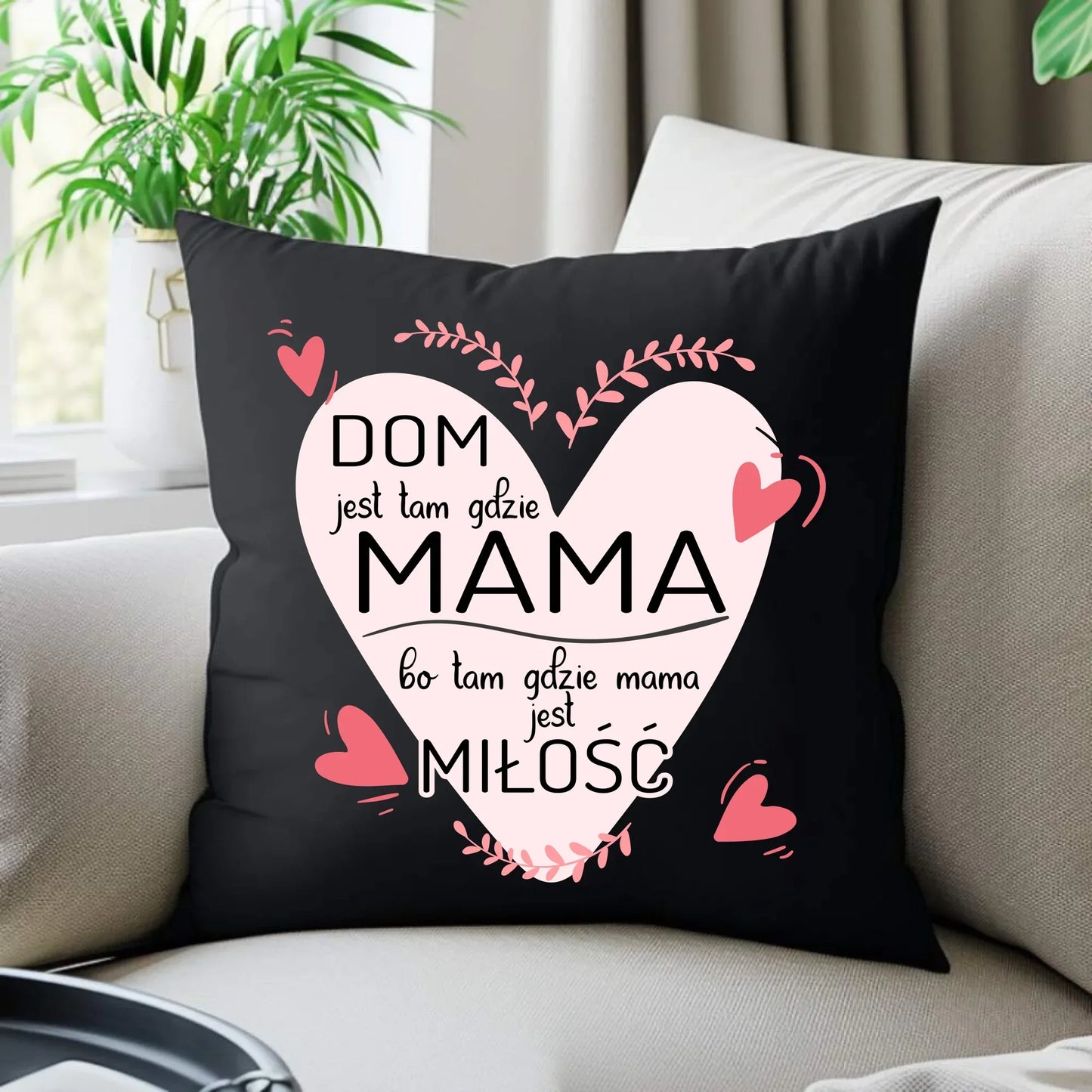 Dom jest tam gdzie mama | Poduszka dekoracyjna prezent dla mamy DM31 - StoryCups.pl