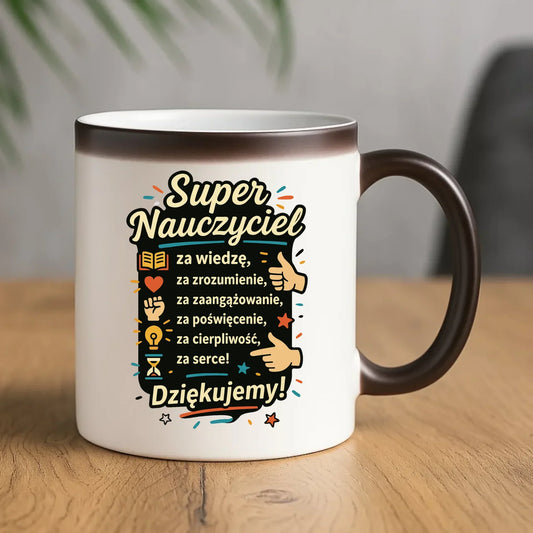 Super Nauczyciel Podziękowanie | Kubek magiczny prezent na Zakończenie Roku Szkolnego N32 - StoryCups.pl