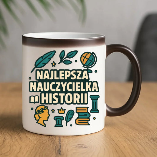 Najlepsza nauczycielka historii | Kubek magiczny prezent dla nauczycielki N57 - StoryCups.pl