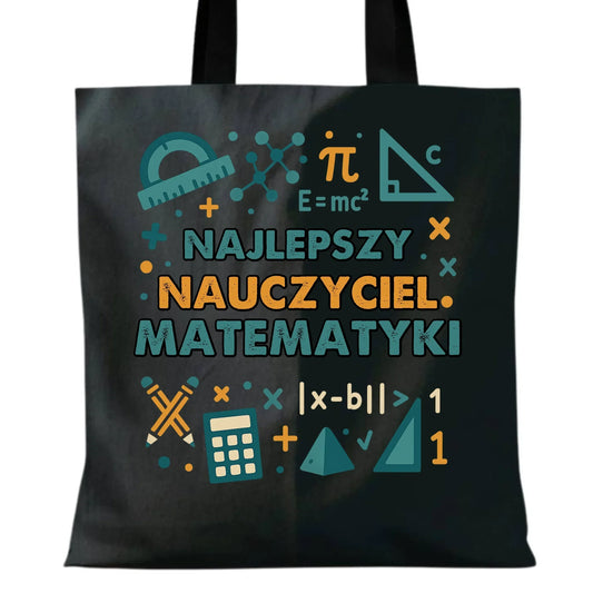Najlepszy nauczyciel matematyki | Torba prezent dla nauczyciela N74 - StoryCups.pl