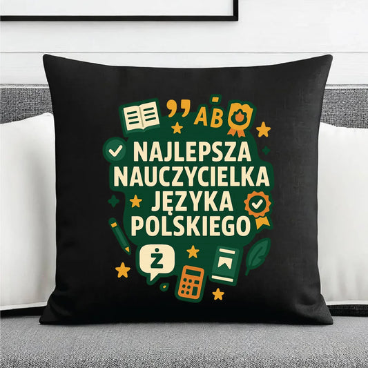 Najlepsza nauczycielka języka polskiego | Poduszka dekoracyjna na prezent N75 - StoryCups.pl