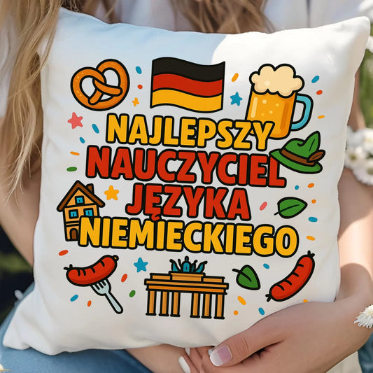 Najlepszy nauczyciel języka niemieckiego | Poduszka na prezent N54 - StoryCups.pl