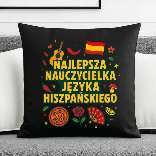 Nauczycielka języka hiszpańskiego | Poduszka dekoracyjna na prezent N55 - StoryCups.pl