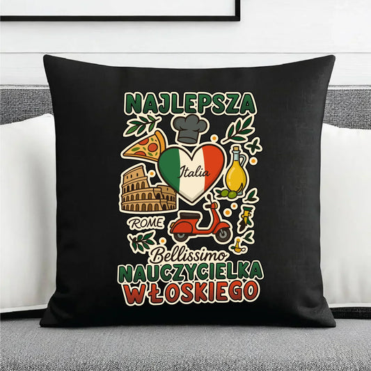 Nauczycielka języka włoskiego | Poduszka dekoracyjna na prezent N56 - StoryCups.pl