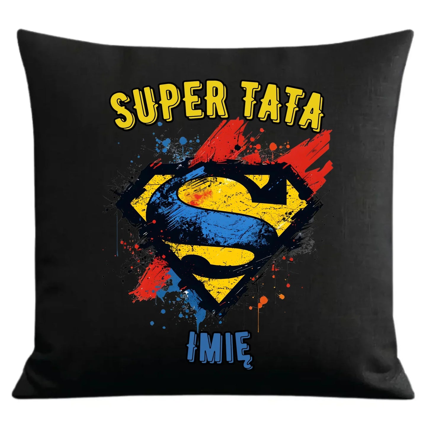 Super Tata imię | Poduszka dekoracyjna dla taty DT07 - StoryCups.pl