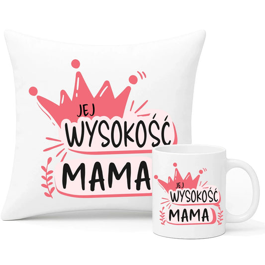Jej Wysokość mama | Zestaw poduszka i kubek prezent dla mamy DM16 - StoryCups.pl