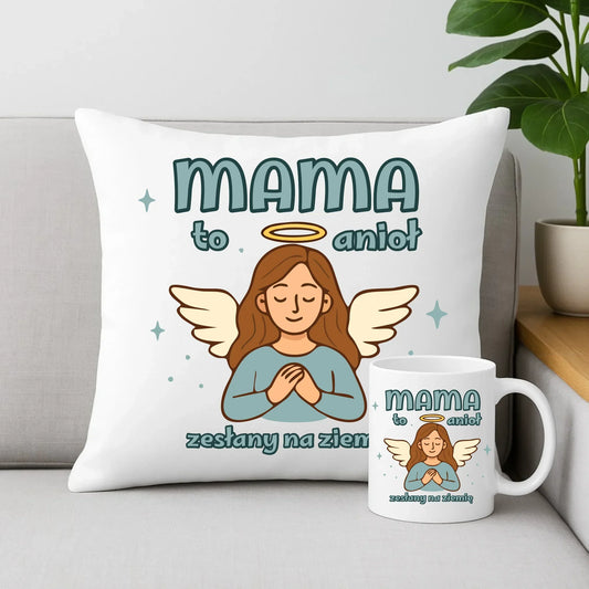 Mama to anioł zesłany na ziemię | Zestaw poduszka i kubek prezent dla mamy DM30 - StoryCups.pl