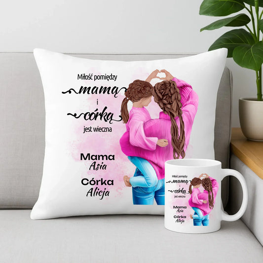 Miłość pomiędzy mamą i córką jest wieczna | Zestaw poduszka i kubek dla mamy DM38 - StoryCups.pl