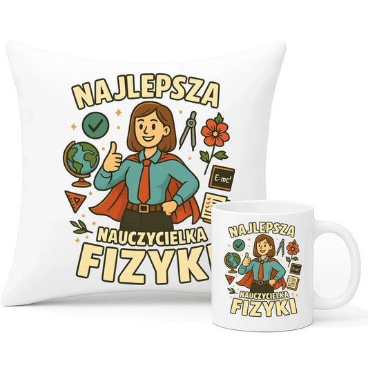 Najlepsza nauczycielka fizyki | Zestaw poduszka i kubek na prezent N23 - StoryCups.pl