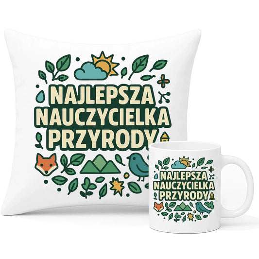 Najlepsza nauczycielka przyrody | Zestaw poduszka i kubek na prezent N64 - StoryCups.pl