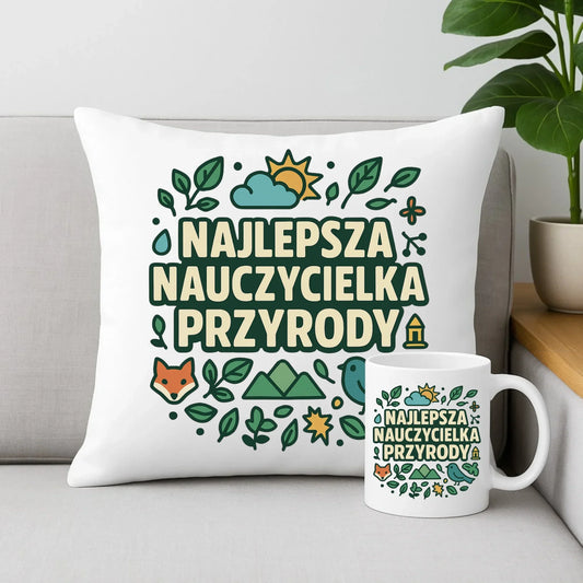 Najlepsza nauczycielka przyrody | Zestaw poduszka i kubek na prezent N64 - StoryCups.pl