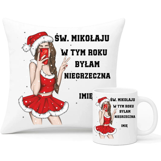 W tym roku byłam niegrzeczna | Personalizowany zestaw poduszka i kubek świąteczny BN21 - StoryCups.pl