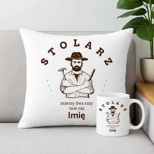 Stolarz mierzy dwa razy tnie raz | Zestaw poduszka i kubek dla stolarza ZS02 - StoryCups.pl