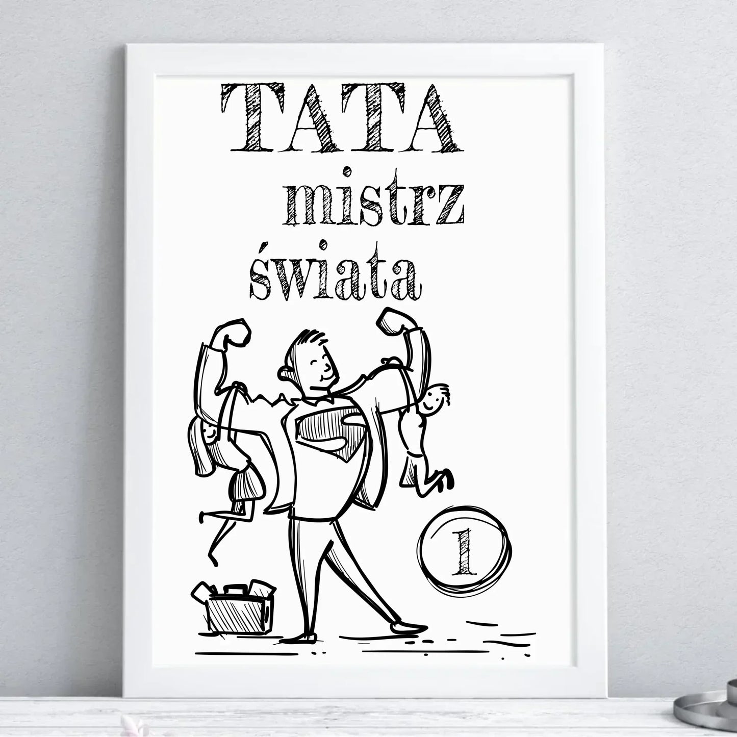 Tata Mistrz Świata | Plakat w ramie dla taty DT36 - StoryCups.pl