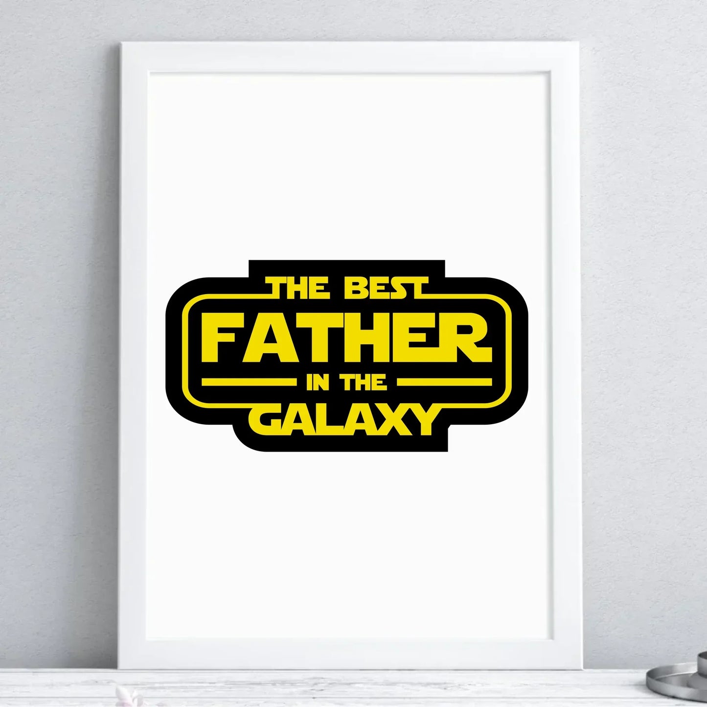 The best father in the galaxy | Plakat w ramie dla taty DT30 - StoryCups.pl