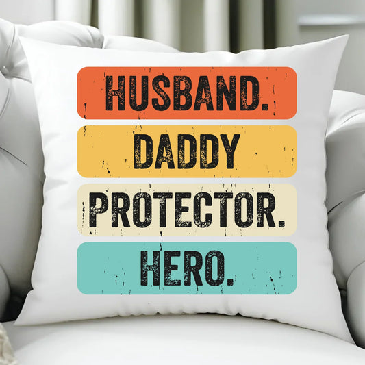 Husband daddy protector hero | Poduszka dla taty DT05 - StoryCups.pl