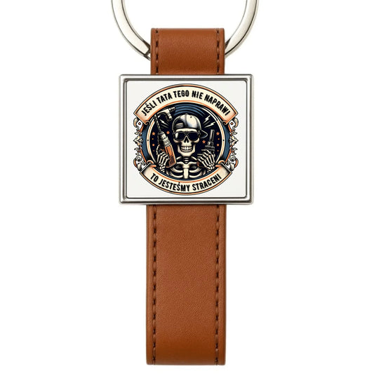 Jeśli tata tego nie naprawi | Brelok dla taty DT61 - StoryCups.pl