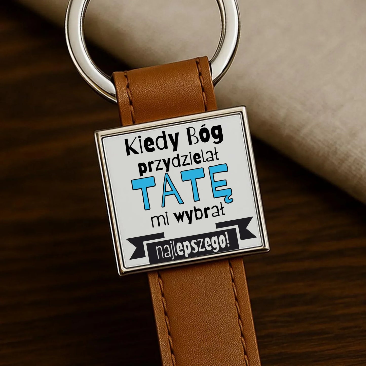 Kiedy Bóg przydzielał tatę mi wybrał najlepszego | Brelok dla taty DT16 - StoryCups.pl