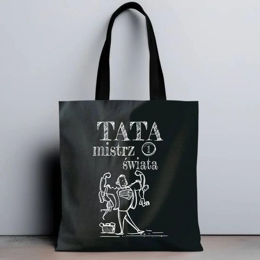 Tata Mistrz Świata | Torba dla taty DT36 - StoryCups.pl
