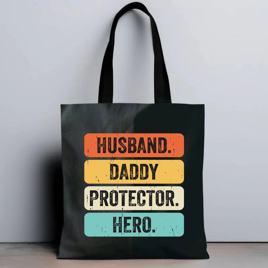 Husband daddy protector hero | Torba dla taty DT05 - StoryCups.pl