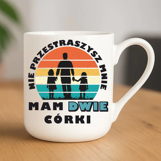 Nie przestraszysz mnie mam dwie córki | Kubek elegant dla taty DT02 - StoryCups.pl