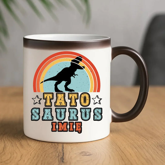 Tatosaurus + imię | Kubek magiczny prezent dla taty DT03 - StoryCups.pl