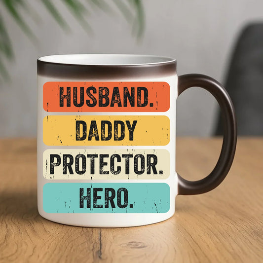 Husband daddy protector hero | Kubek magiczny dla taty DT05 - StoryCups.pl