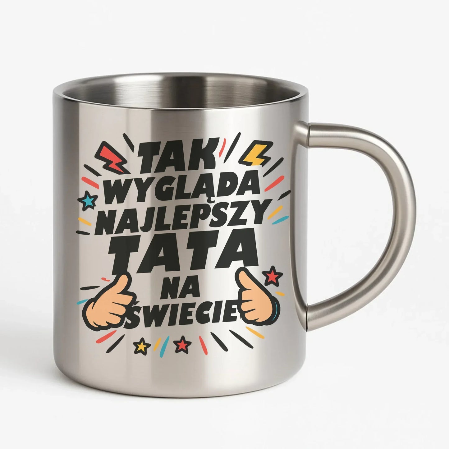 Tak wygląda najlepszy tata na świecie | Metalowy kubek dla taty DT08 - StoryCups.pl