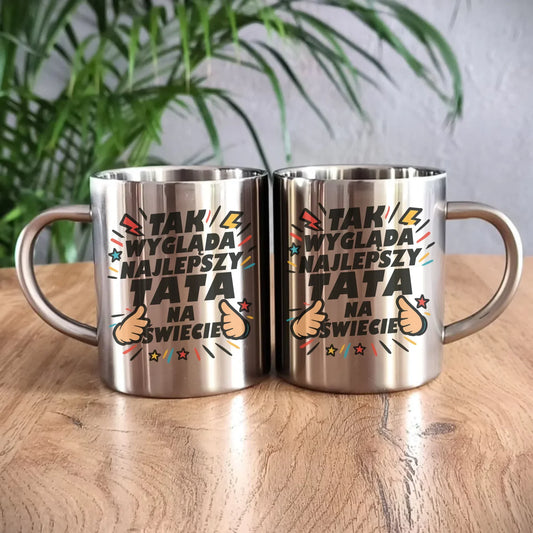 Tak wygląda najlepszy tata na świecie | Metalowy kubek dla taty DT08 - StoryCups.pl