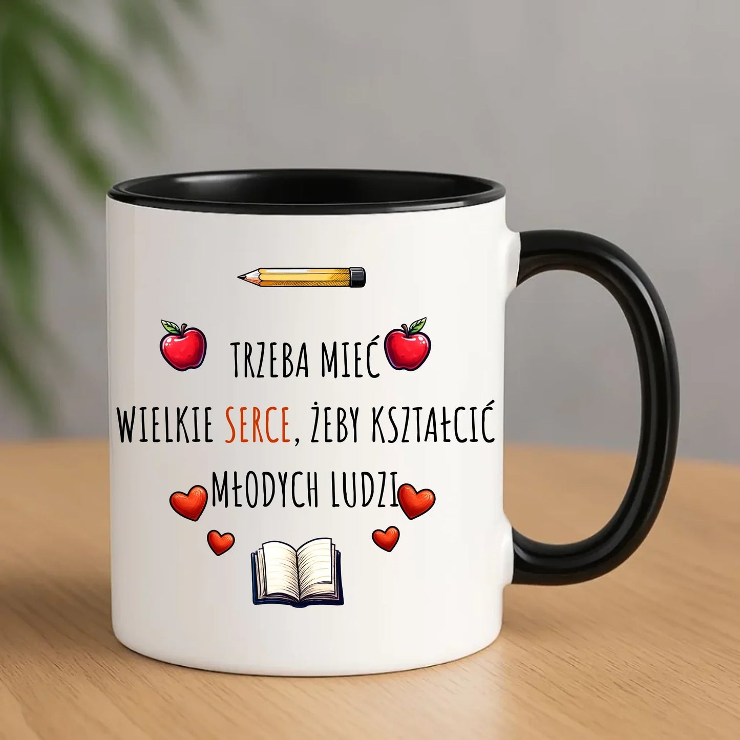 Trzeba mieć wielkie serce, żeby kształcić młodych ludzi | Kubek dla nauczyciela N71 - StoryCups.pl