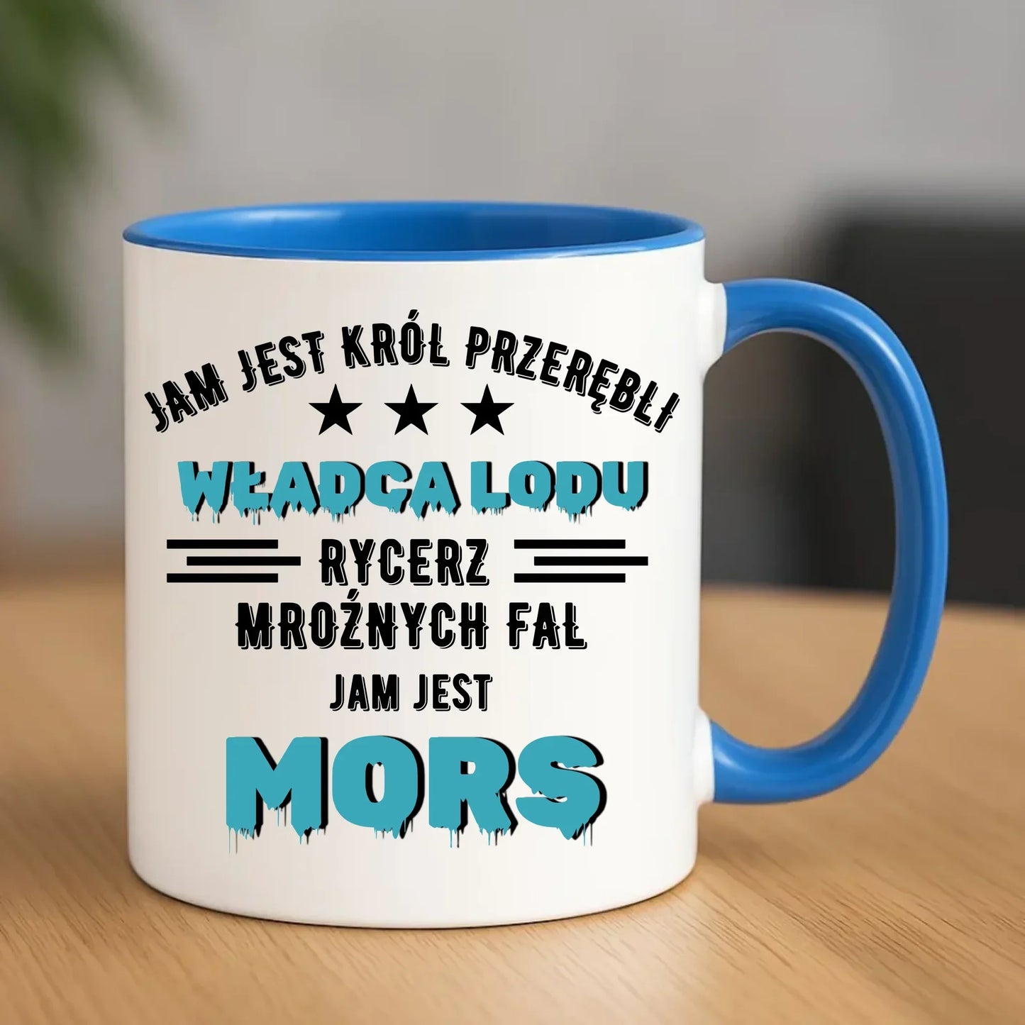 Jam jest Król przerębli władca lodu jam jest mors | Kubek HM13 - StoryCups.pl