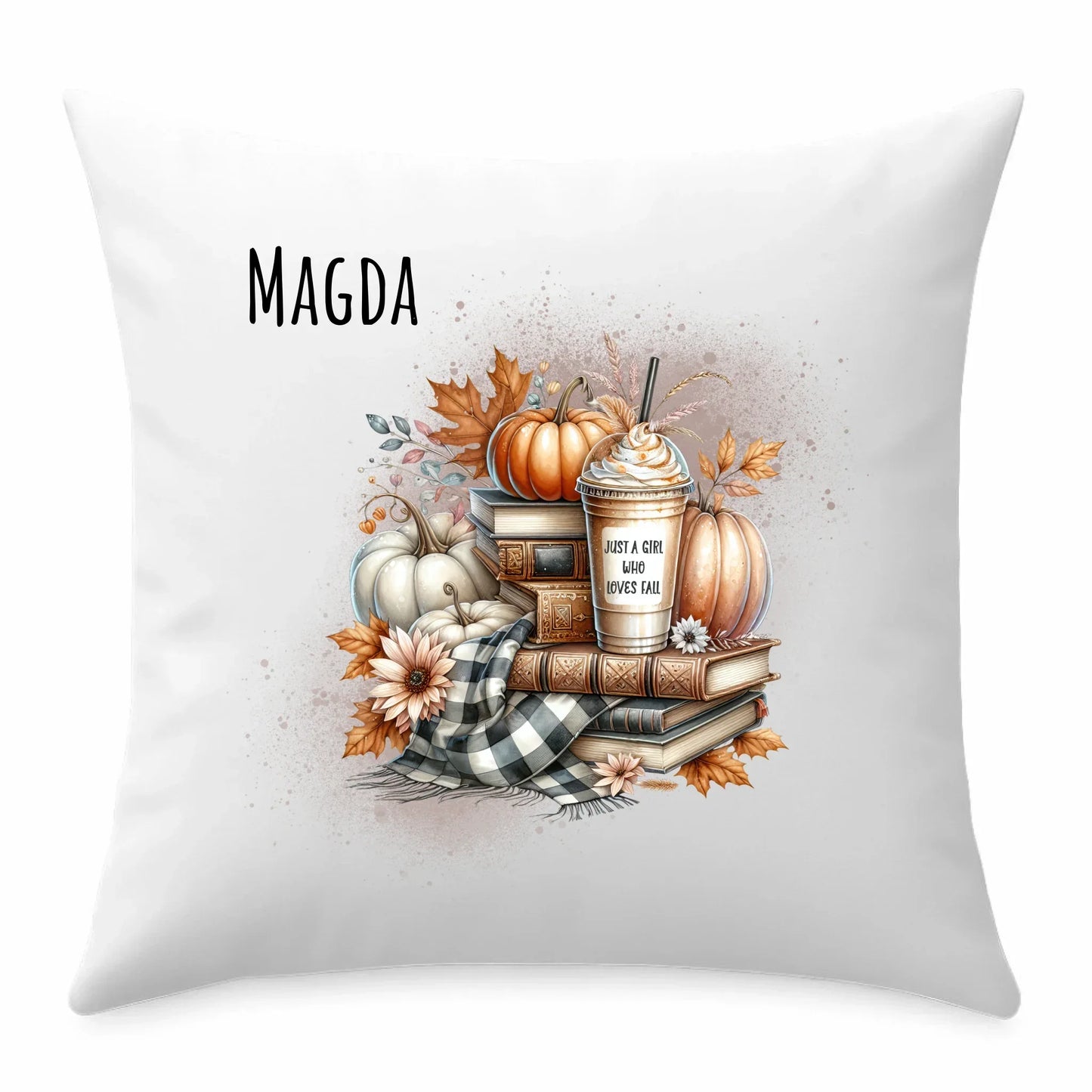 Just a girl who loves fall | Personalizowana poduszka dla jesieniary JS14 - StoryCups.pl