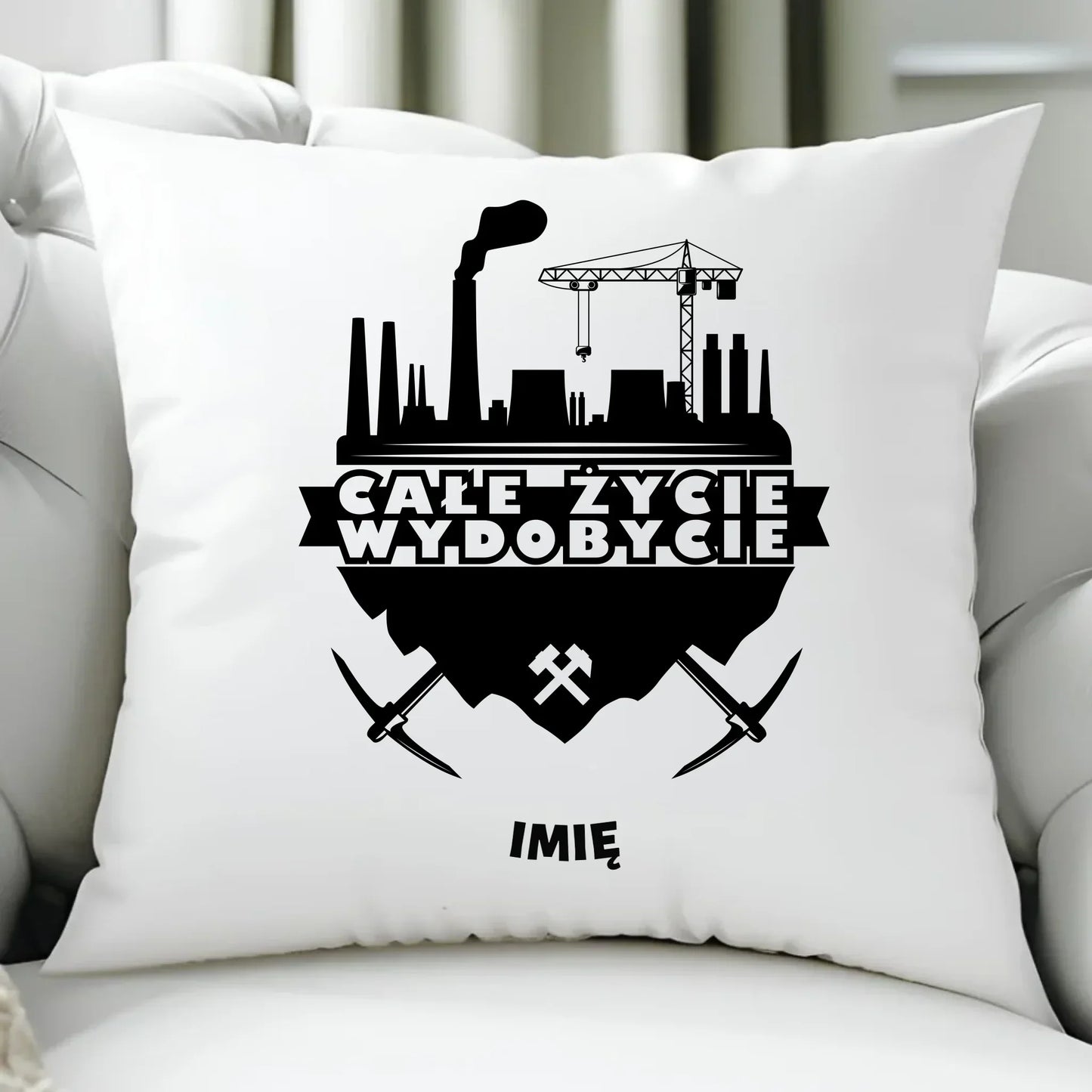 Całe życie wydobycie imię | Personalizowana poduszka dla górnika G09 - StoryCups.pl