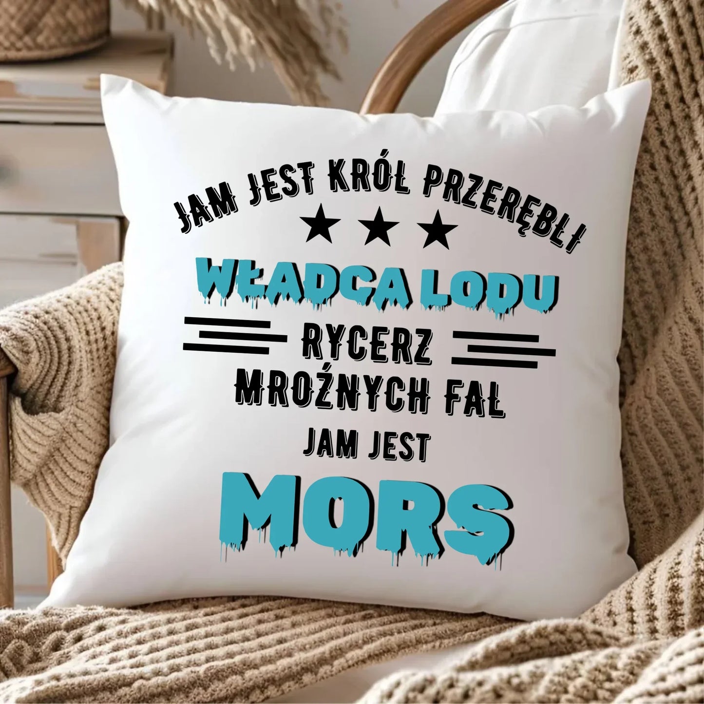 Jam jest Król przerębli władca lodu jam jest mors | Poduszka HM13 - StoryCups.pl